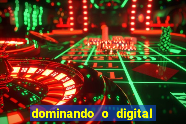 dominando o digital definitivo reclame aqui